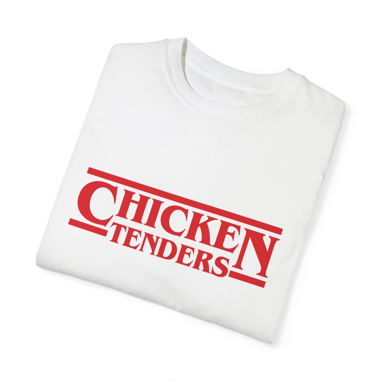 Strange Chicken Tenders - Comfort Colors