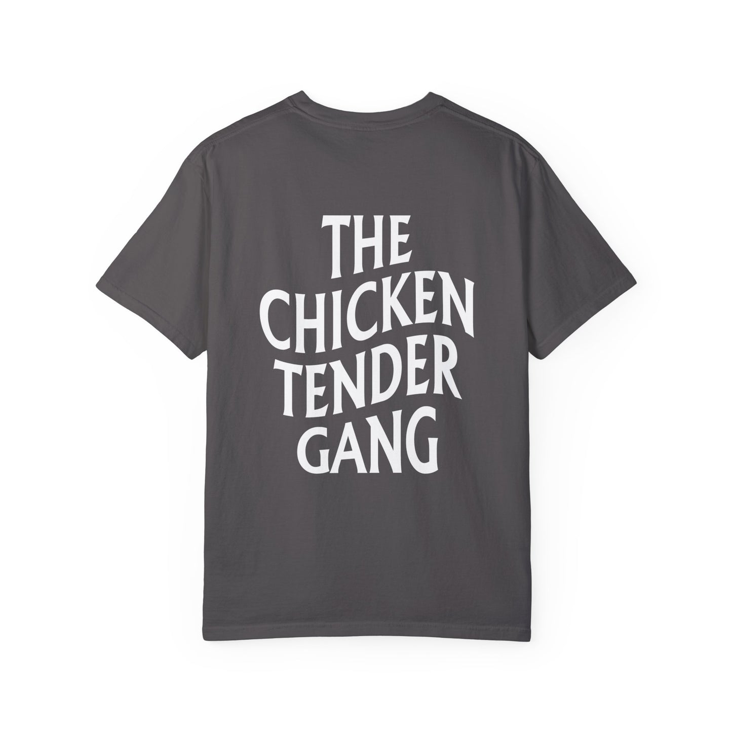 Chicken Tender Gang - Comfort Colors
