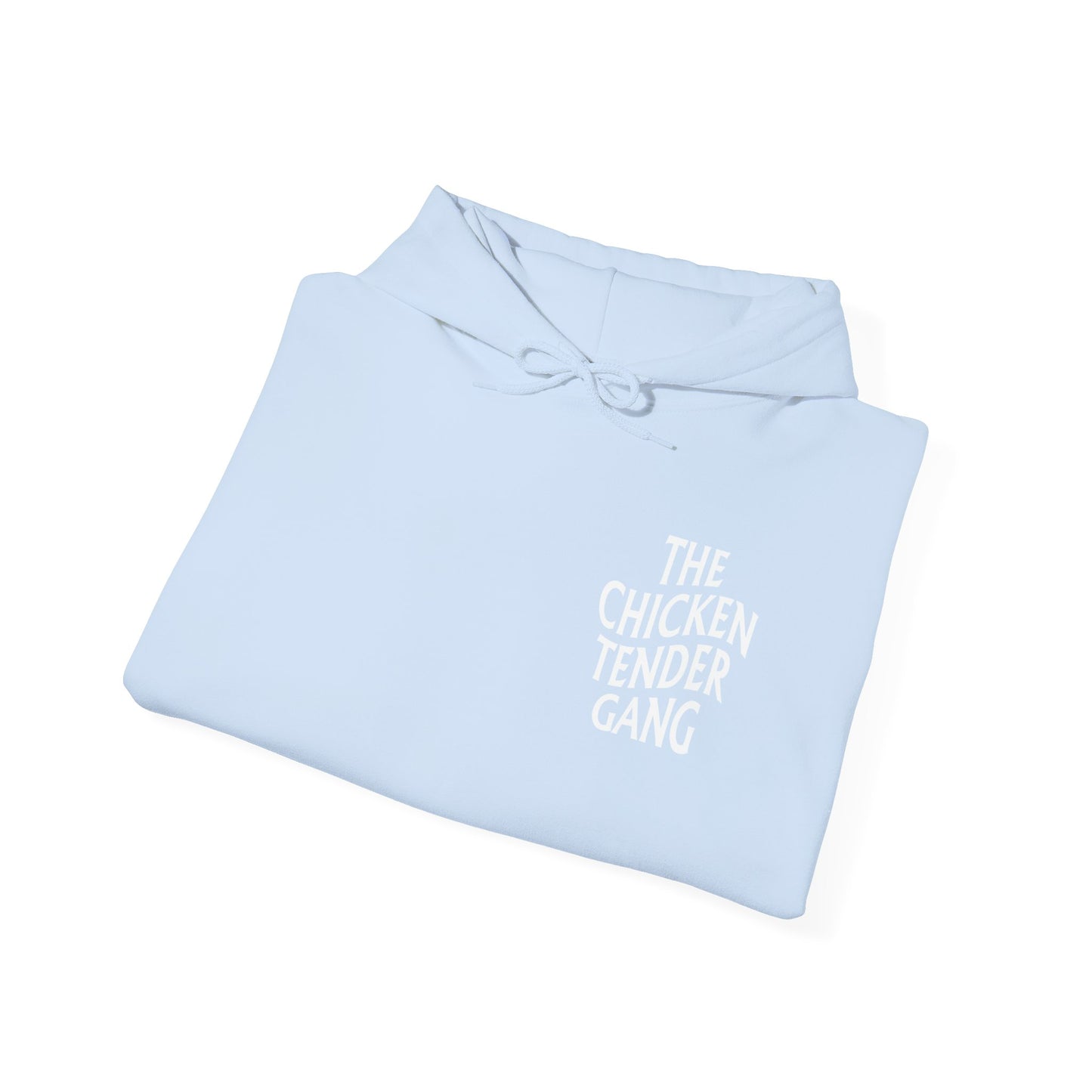 Chicken Tender Gang Hoodie - Unisex