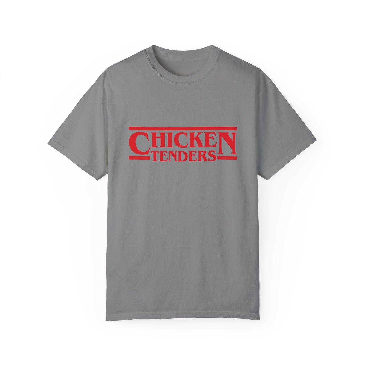 Strange Chicken Tenders - Comfort Colors
